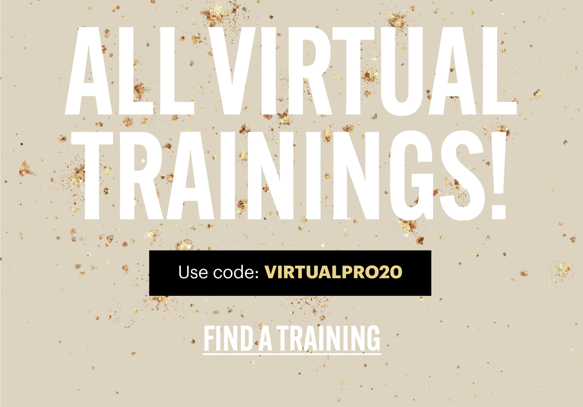 20% Off All Virtual Trainings!  