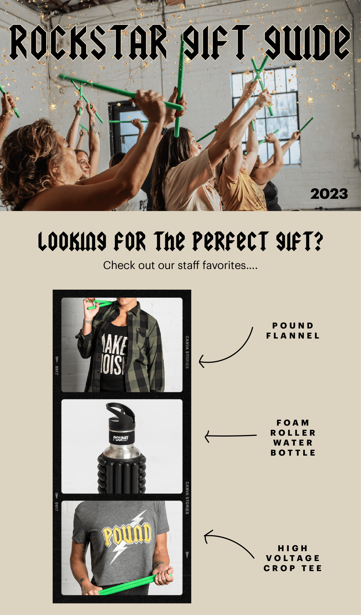  LOOKINY FOR The PBRP?CT IFT? Check out our staff favorites... POUND v , FLANNEL FOAM ROLLER WATER BOTTLE 6; HIGH VOLTAGE CROP TEE 